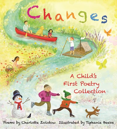 Changes: A Child's First Poetry Collection Activity and Educator's Guide
