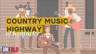 Country Music Highway of Kentucky